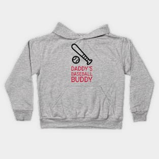 Daddy's Baseball Buddy | Cute Baseball Kids Hoodie